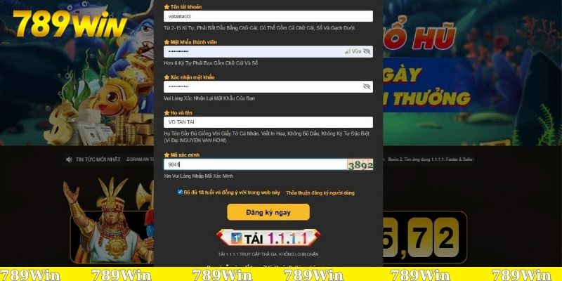 Hướng dẫn đăng ký 789Win - Nhận ngay ưu đãi khủng! 2 Hoàn tất thông tin chuẩn dựa vào form mẫu